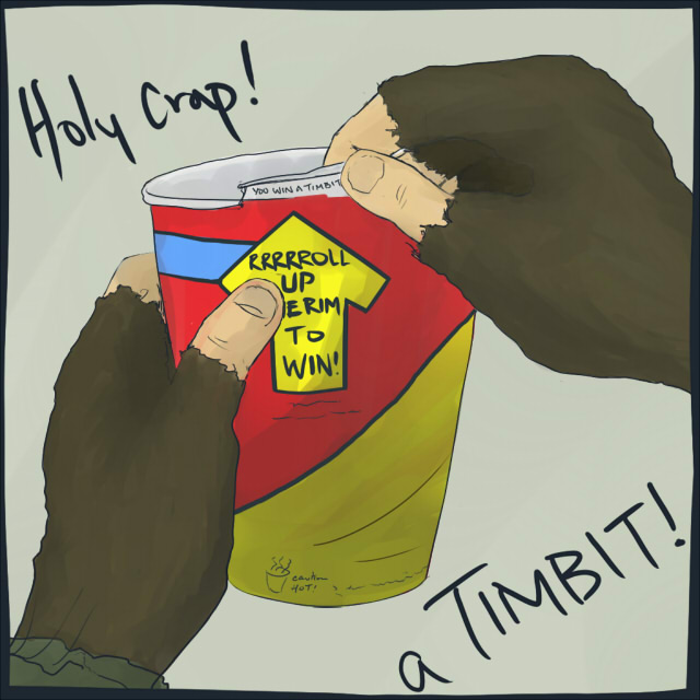 "It wasn't even my cup! Sucker!"